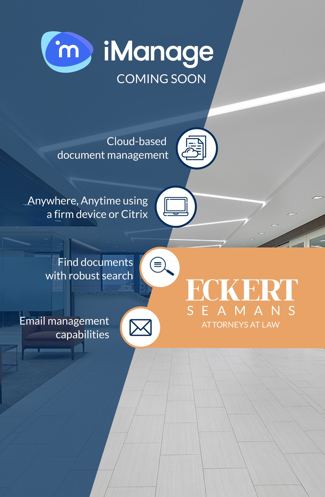 Eckert Seamans iManage rollout poster